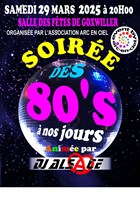 Soire annes 80  nos jours