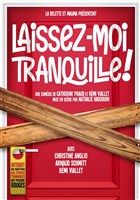 Laissez-moi tranquille !