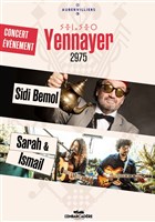 Yennayer 2975 : Sidi Bemol / Sara & Ismail