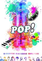 Pop ! La comdie musicale improvise