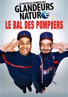 Les Glandeurs Nature dans Le bal des pompiers