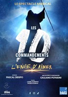 Les 10 Commandements : L'envie d'aimer 2025