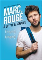 Marc Roug a quitt le groupe