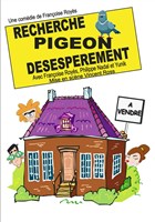 Recherche pigeon dsesprment