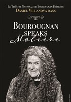 Daniel Villanova dans Bourougnan speaks Molire