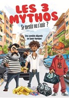 Les 3 mythos