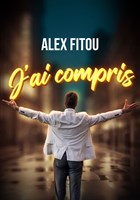 Alex Fitou dans J'ai compris