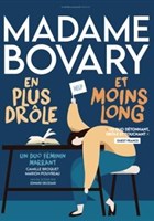 Madame Bovary en plus drle et moins long