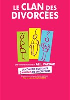 Le clan des divorces - avec Alil Vardar