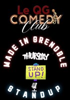 QG Comedy Club: Jeudi Stand-Up - Made In Grenoble