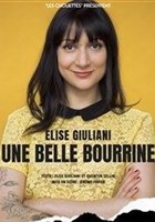 Elise Giuliani dans Une belle bourrine