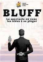 Les Excits dans Bluff