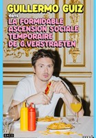 Guillermo Guiz dans La formidable ascension sociale temporaire de G. Verstraeten