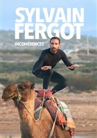 Sylvain Fergot dans Incohrences