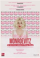 Mudith Monroevitz, la rincarnation ashknaze de Marylin Monroe