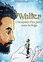 Walter, l'escapade d'un jouet sous la neige