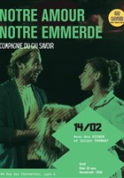 Notre amour, notre emmerde