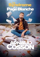 Arnaud Cosson dans Le syndrome de la page blanche