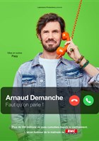 Arnaud Demanche dans Faut qu'on parle !