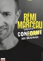 Rmi Marceau dans Certifi conforme aux originaux