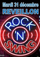 Rveillon Rock & Swing