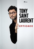 Tony Saint Laurent dans Efficace