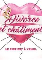 Divorce et chtiments