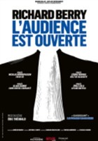 L'audience est ouverte | avec Richard Berry