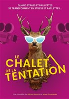 Le Chalet de la tentation