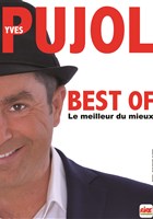 Yves Pujol dans Best of, le meilleur du mieux