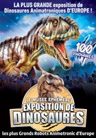 Le Muse phmre: Exposition de dinosaures  Agen