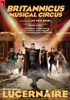 Britannicus : Musical Circus