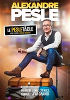 Alexandre Pesle dans Le Pesletcle