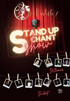 Stand up chant show