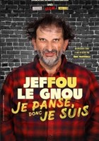 Jeffou le Gnou dans Je panse donc je suis