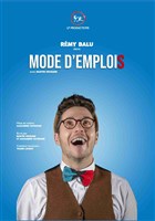 Rmy Balu dans Mode d'emplois