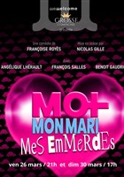 Moi, mon mari, mes emmerdes !