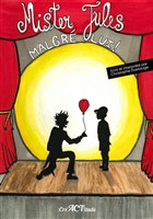 Mister Jules, magicien malgr lui !