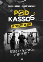 Podkassos, le podcast en live