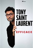 Tony Saint Laurent dans Efficace