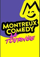 Montreux Comedy, la tourne - Floirac