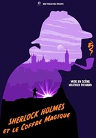 Sherlock Holmes et le coffre magique