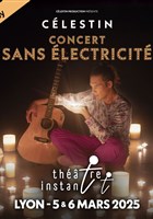 Clestin : Concert sans lectricit