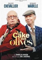 Le cake aux olives | avec Bernard Mabille et Philippe Chevallier