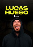 Lucas Hueso dans Essai