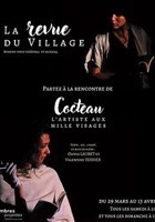 La revue du village - Rencontre avec Cocteau