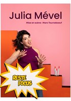 Julia Mvel dans Reste focus