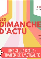 Dimanche d'actu