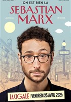 Sebastian Marx dans On est bien l