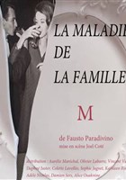 La maladie de la famille M